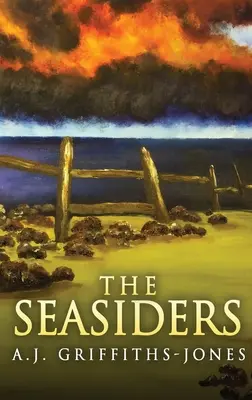 The Seasiders: Wydanie w twardej oprawie z dużym drukiem - The Seasiders: Large Print Hardcover Edition