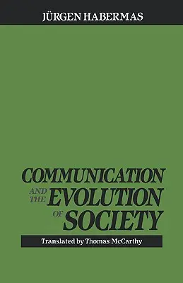 Komunikacja i ewolucja społeczeństwa - Communication and the Evolution of Society