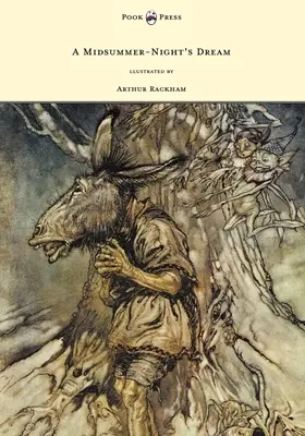 Sen nocy letniej - ilustracja Arthura Rackhama - A Midsummer-Night's Dream - Illustrated by Arthur Rackham