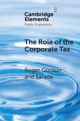 Rola podatku od osób prawnych - The Role of the Corporate Tax