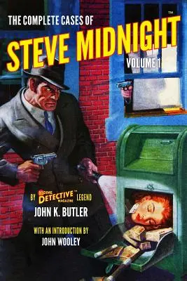 Kompletne przypadki Steve'a Midnighta, tom 1 - The Complete Cases of Steve Midnight, Volume 1