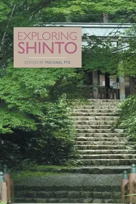 Odkrywanie Shinto - Exploring Shinto