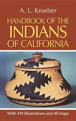 Podręcznik Indian Kalifornii - Handbook of the Indians of California