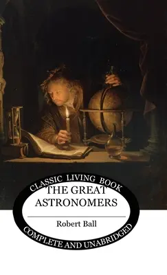 Wielcy astronomowie - The Great Astronomers