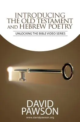 Wprowadzenie do Starego Testamentu i poezji hebrajskiej - INTRODUCING The Old Testament and Hebrew Poetry