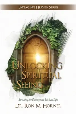 Odblokowanie duchowego widzenia - Unlocking Spiritual Seeing