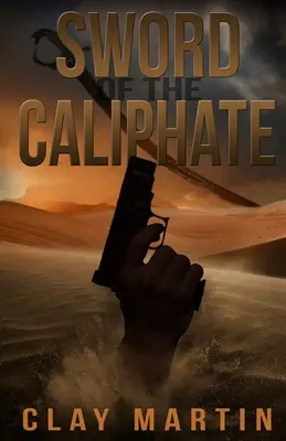 Miecz kalifatu - Sword Of The Caliphate