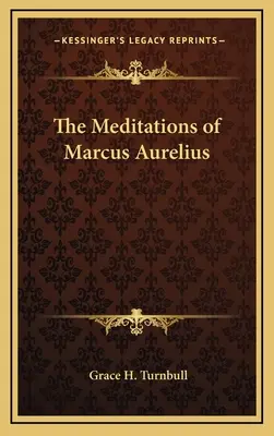 Rozmyślania Marka Aureliusza - The Meditations of Marcus Aurelius