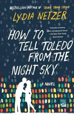 Jak odróżnić Toledo od nocnego nieba - How to Tell Toledo from the Night Sky