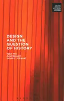 Design i kwestia historii - Design and the Question of History