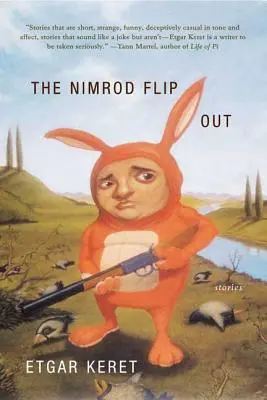 The Nimrod Flipout: Opowiadania - The Nimrod Flipout: Stories