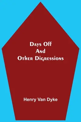 Dni wolne i inne dygresje - Days Off And Other Digressions