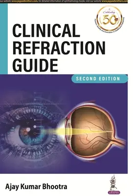 Przewodnik po refrakcji klinicznej - Clinical Refraction Guide