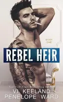 Rebel Heir: Księga pierwsza - Rebel Heir: Book One