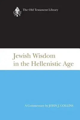 Żydowska mądrość w epoce hellenistycznej - Jewish Wisdom in the Hellenistic Age