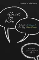 O Biblii: Krótkie odpowiedzi na ważne pytania, wydanie poprawione i rozszerzone - About the Bible: Short Answers to Big Questions, Revised and Expanded Edition