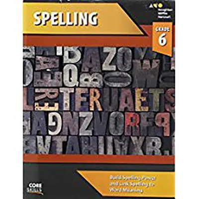 Podstawowe umiejętności ortograficzne Zeszyt ćwiczeń Klasa 6 - Core Skills Spelling Workbook Grade 6