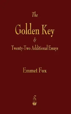 Złoty klucz i dwadzieścia dwa dodatkowe eseje - Golden Key and Twenty-Two Additional Essays