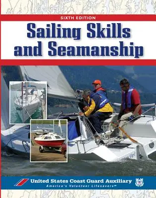Umiejętności żeglarskie i morskie - Sailing Skills & Seamanship