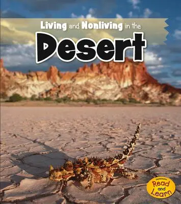 Zwierzęta żyjące i nieożywione na pustyni - Living and Nonliving in the Desert