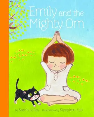 Emily i potężne Om - Emily and the Mighty Om