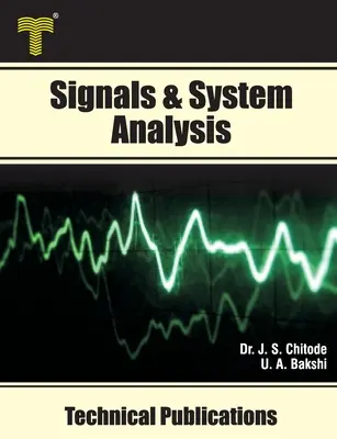 Analiza sygnałów i systemów: Transformata Fouriera, transformata Laplace'a, transformata z, analiza zmiennych stanu - Signals & System Analysis: Fourier Transform, Laplace Transform, z- Transform, State Variable Analysis