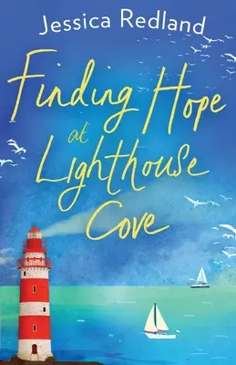 Odnaleźć nadzieję w Lighthouse Cove - Finding Hope at Lighthouse Cove