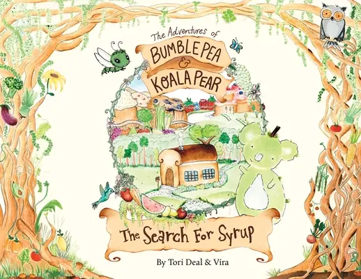 Przygody trzmiela i gruszki koali: W poszukiwaniu syropu - The Adventures of Bumble Pea and Koala Pear: The Search For Syrup