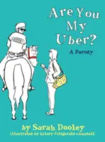 Are You My Uber? Parodia - Are You My Uber?: A Parody