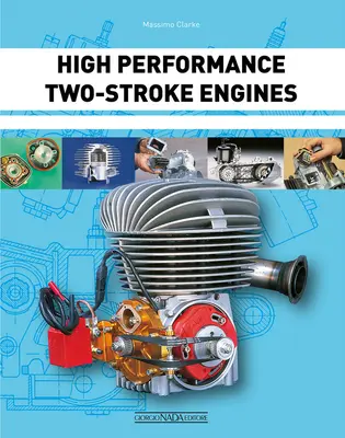 Wysokowydajne silniki dwusuwowe - High Performance Two-Stroke Engines