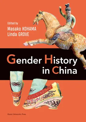 Historia płci w Chinach - Gender History in China