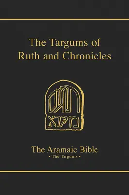 Targumy Rut i Kronik, tom 19 - The Targums of Ruth and Chronicles, Volume 19