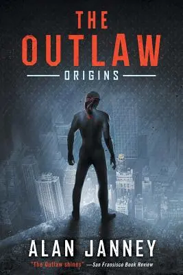 Banita: początki - The Outlaw: Origins