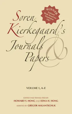 Dzienniki i pisma Sorena Kierkegaarda, tom 1: A-E - Sren Kierkegaard's Journals and Papers, Volume 1: A-E