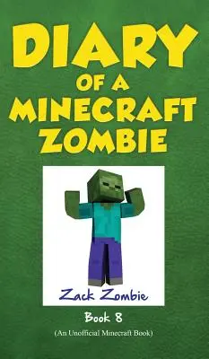 Pamiętnik minecraftowego zombie, księga 8: Powrót do szkoły strachu - Diary of a Minecraft Zombie Book 8: Back to Scare School