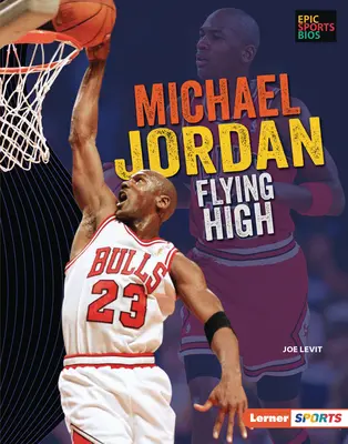 Michael Jordan: Lecąc wysoko - Michael Jordan: Flying High