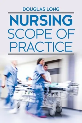 Zakres praktyki pielęgniarskiej - Nursing Scope of Practice