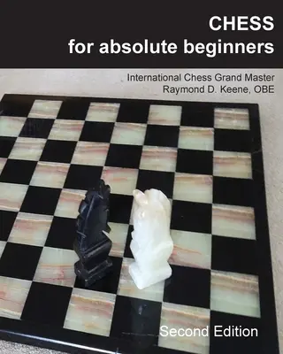 Szachy dla początkujących - Chess for Absolute Beginners