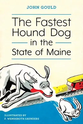 Najszybszy pies gończy w stanie Maine - The Fastest Hound Dog in the State of Maine