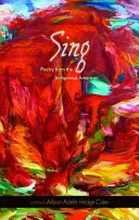 Sing, 68: Poezja rdzennych mieszkańców obu Ameryk - Sing, 68: Poetry from the Indigenous Americas