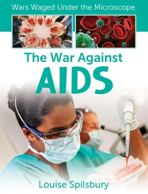 Wojna przeciwko AIDS - The War Against AIDS