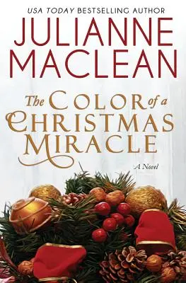 Kolor świątecznego cudu: Powieść świąteczna - The Color of a Christmas Miracle: A Holiday Novella