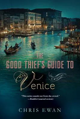 Przewodnik dobrego złodzieja po Wenecji - Good Thief's Guide to Venice
