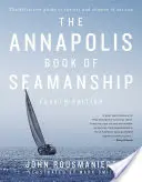 Księga żeglarstwa Annapolis - The Annapolis Book of Seamanship