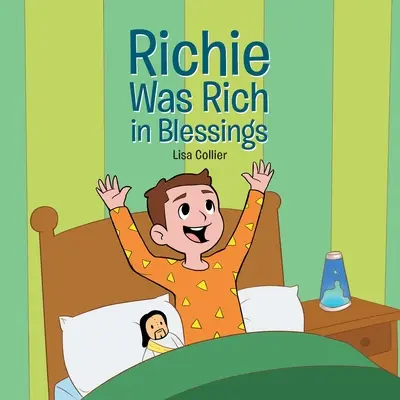 Richie był bogaty w błogosławieństwa - Richie Was Rich in Blessings