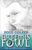 Artemis Fowl i incydent arktyczny - Artemis Fowl and The Arctic Incident