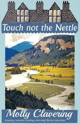 Nie dotykaj pokrzywy - Touch Not the Nettle