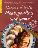 Smaki Walii - Mięso, drób i dziczyzna - Flavours of Wales - Meat, Poultry and Game