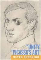 Jedność sztuki Picassa - The Unity of Picasso's Art