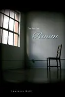 Jestem w pokoju - I'm in the Room